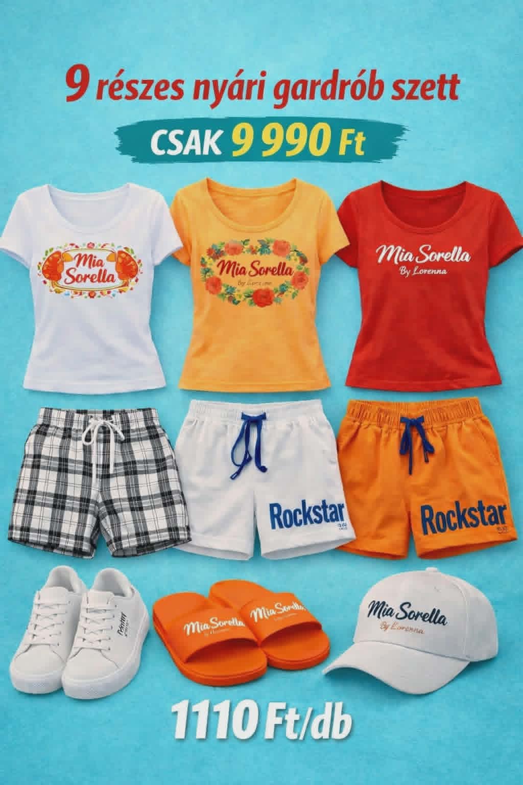 Mia Sorella Summer Collection – 9 részes prémium nyári „gardrób” MEGA szett csak 9990ft , 1110ft/db