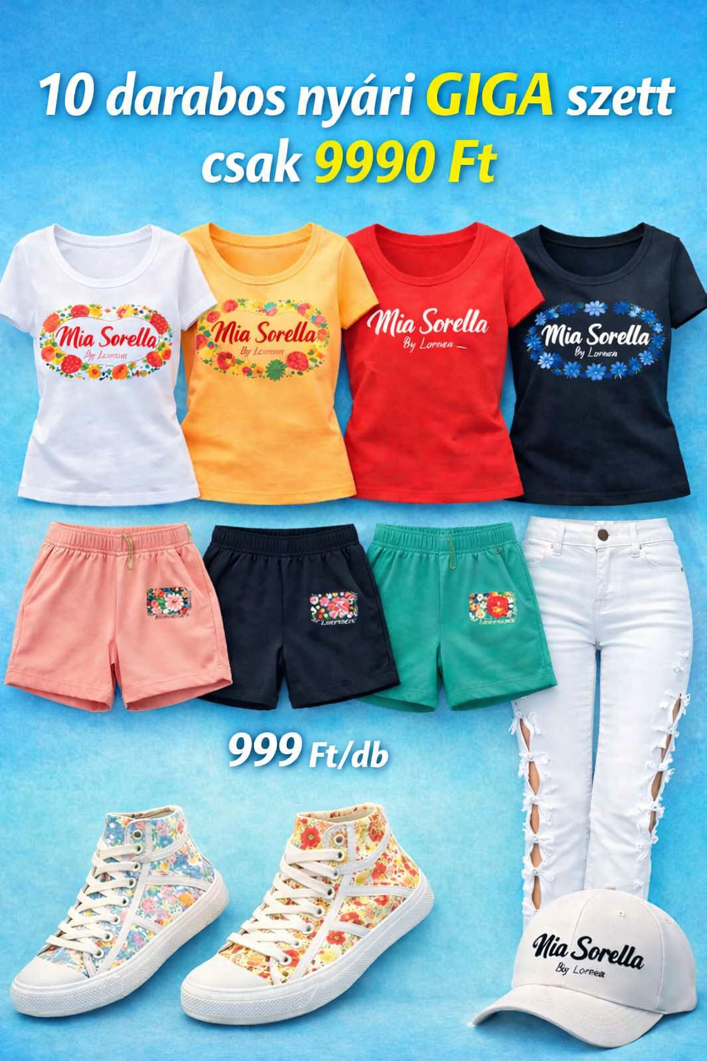 Mia Sorella – 10 Részes GIGA Nyári Csomag csak 9990ft, 999ft/termék!