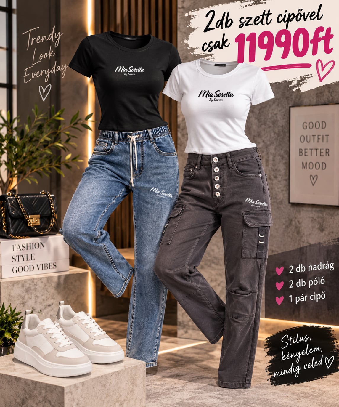 Mia Sorella Duo Style Szett – 2 nadrág + 2 póló + AJÁNDÉK cipő együtt  11990ft