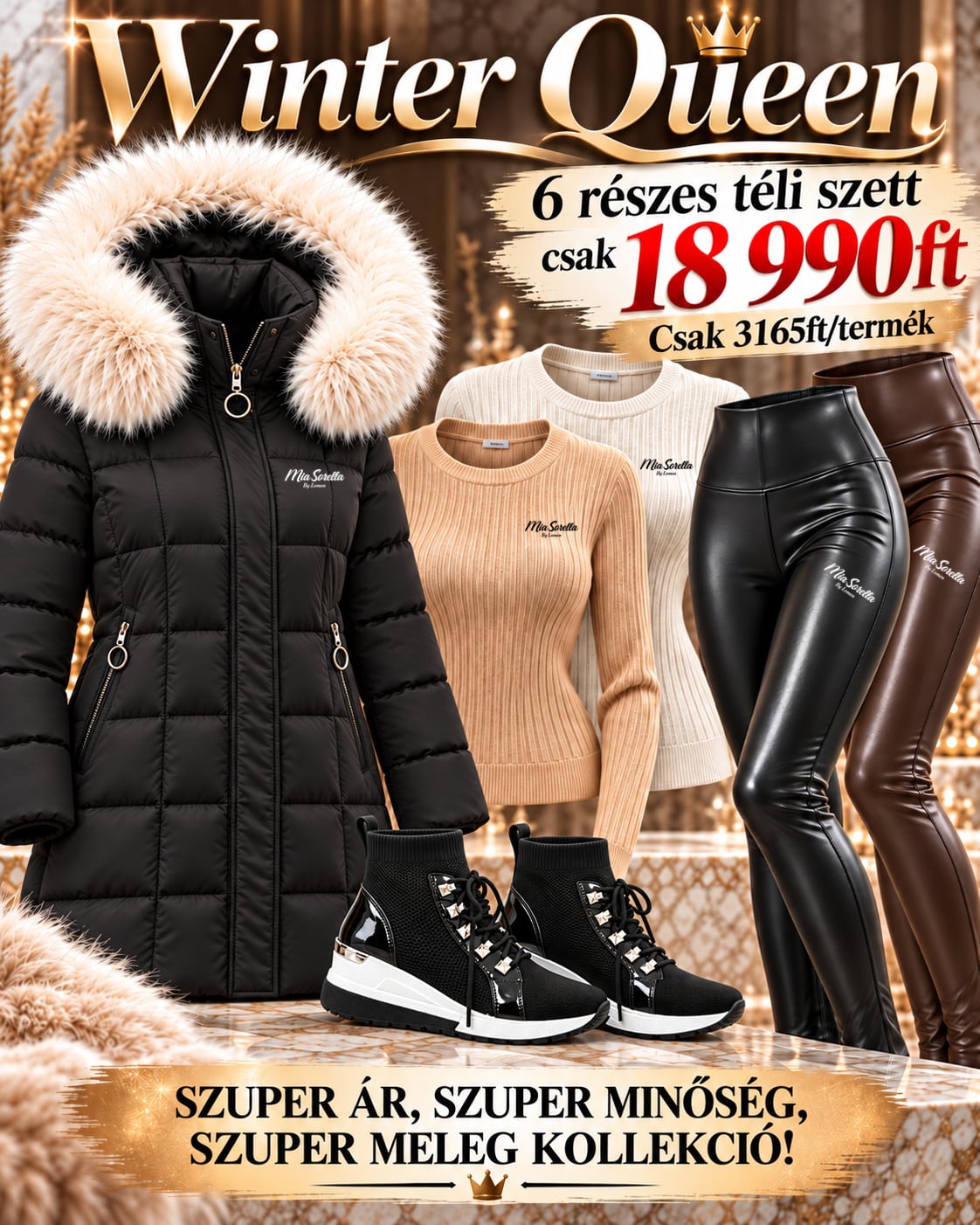 WINTER QUEEN – 6 RÉSZES EXTRA MELEG TÉLI NŐI SZETT | MIA SORELLA | S–XXL, csak 18990ft, 3165ft/termék!!